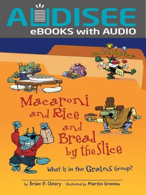 cover image of Macaroni and Rice and Bread by the Slice